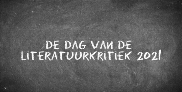 Dag Van De Literatuurkritiek